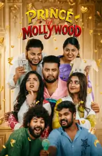 Prince of Mollywood (2026) Season 1 [Ep12 Added] [Hindi + Multi Audio] Hotstar Special Complete Web Series 720p | 1080p WEB-DL