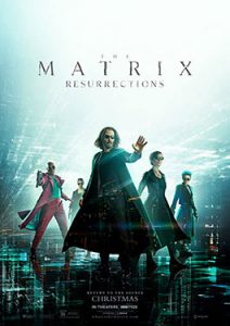 ดูหนังชนโรง The Matrix 4 : resurrection