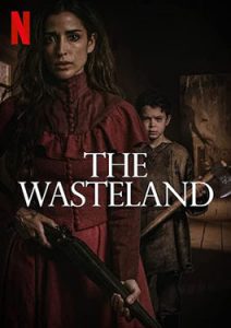 ดูหนัง Netflix The Wasteland 2022 ซับไทย