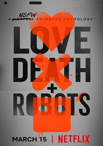 ดูซีรีย์ อนิเมชั่น Love Death Robots Sesaon 1 (2019) กลไก หัวใจ ดับสูญ ปี 1 HD พากย์ไทย เต็มเรื่อง