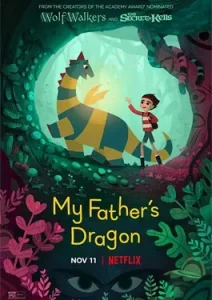 ดูการ์ตูนออนไลน์ My Father's Dragon (2022)